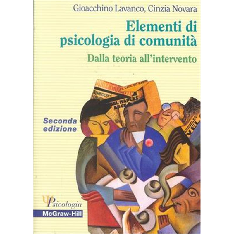 Elementi di psicologia di comunità - Dalla teoria all’intervento 2/ed